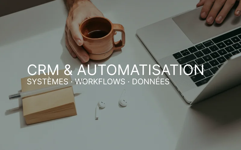CRM & Automatisation